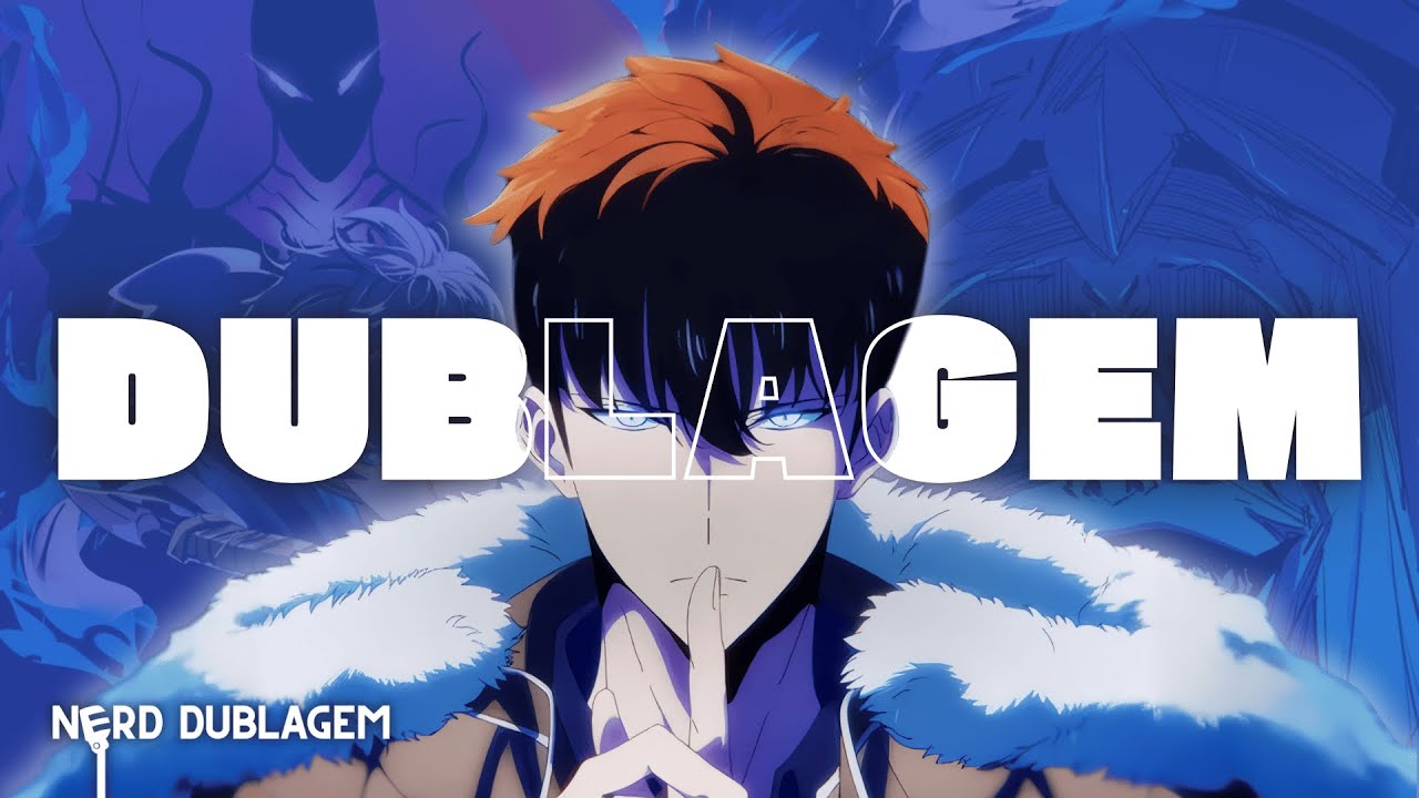 DUBLAGEM DE SOLO LEVELING!!