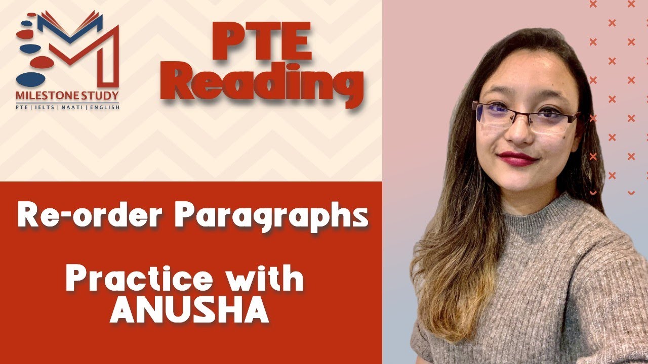 How to solve Re-order paragraphs | Logic and technique | Re-order is hard? | Milestone | PTE