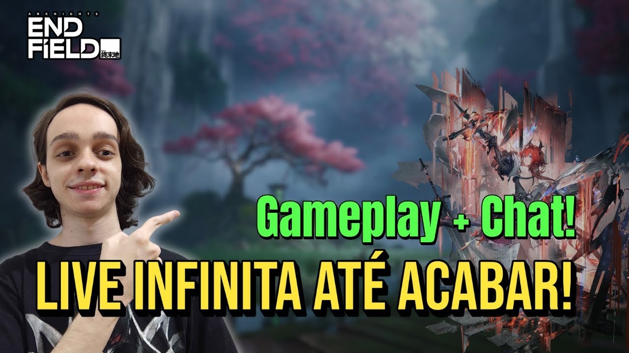 ARKNIGHTS ENDFIELD AO VIVO 🔴 | Endgame, Dicas Avançadas e Chat! (🎁 Sorteio final do mês)!
