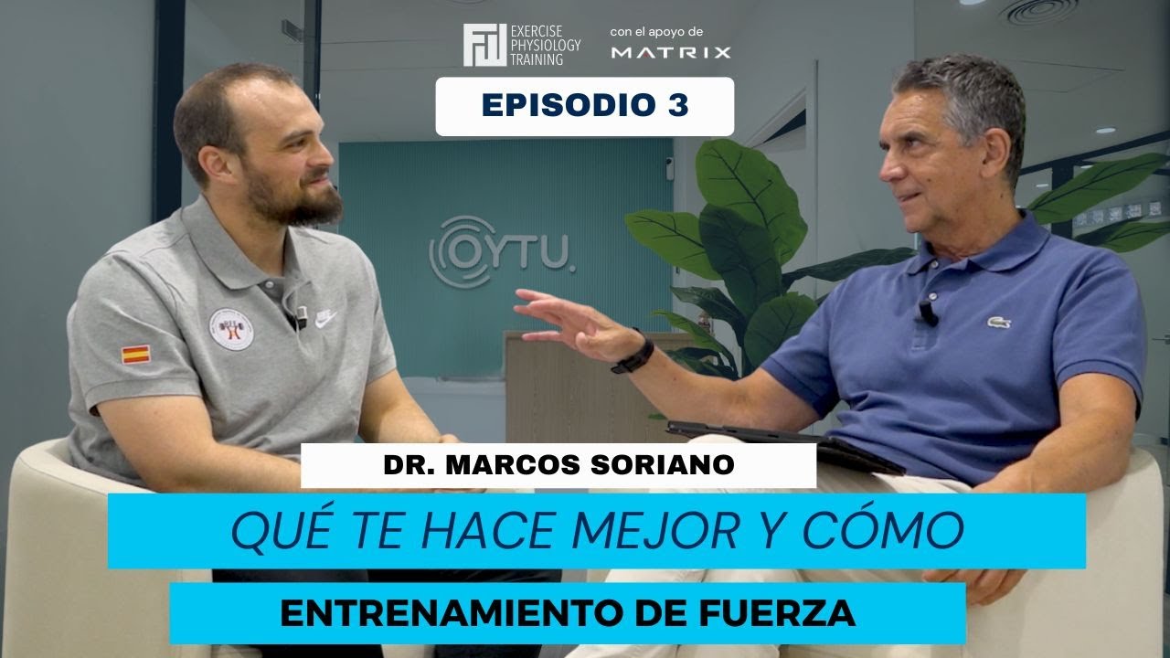 ¿Es necesario entrenar al fallo? Fuerza, recuperación y entrenamiento | T1E3 | Dr. Marcos Soriano