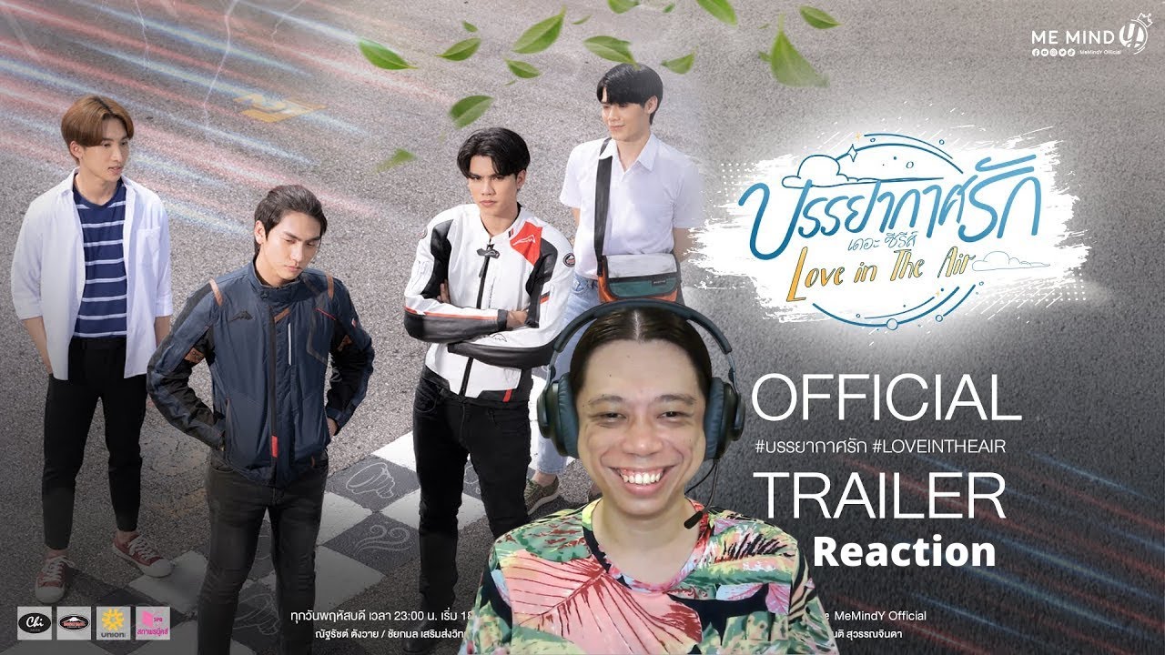 Love in The Air บรรยากาศรัก เดอะซีรีส์ - Official Trailer - Reaction / Recap