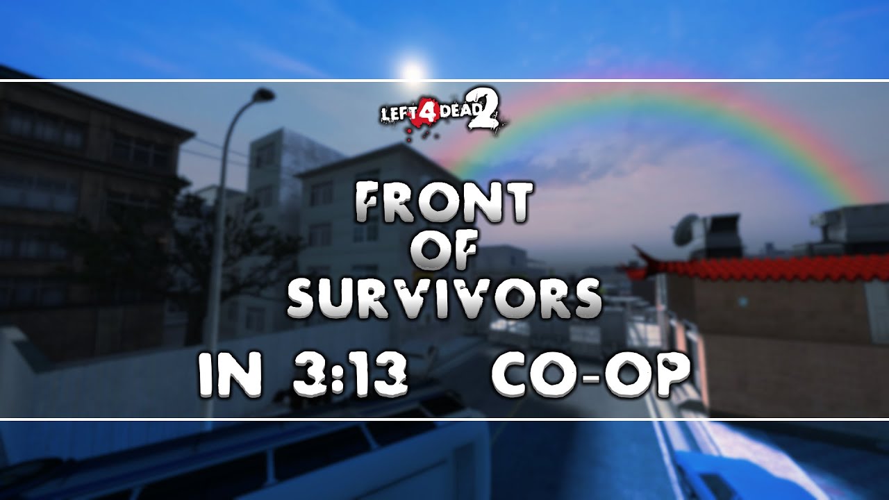 [TAS] Left 4 Dead 2 | Front Of Survivors in 3:13 - 4P Co-Op