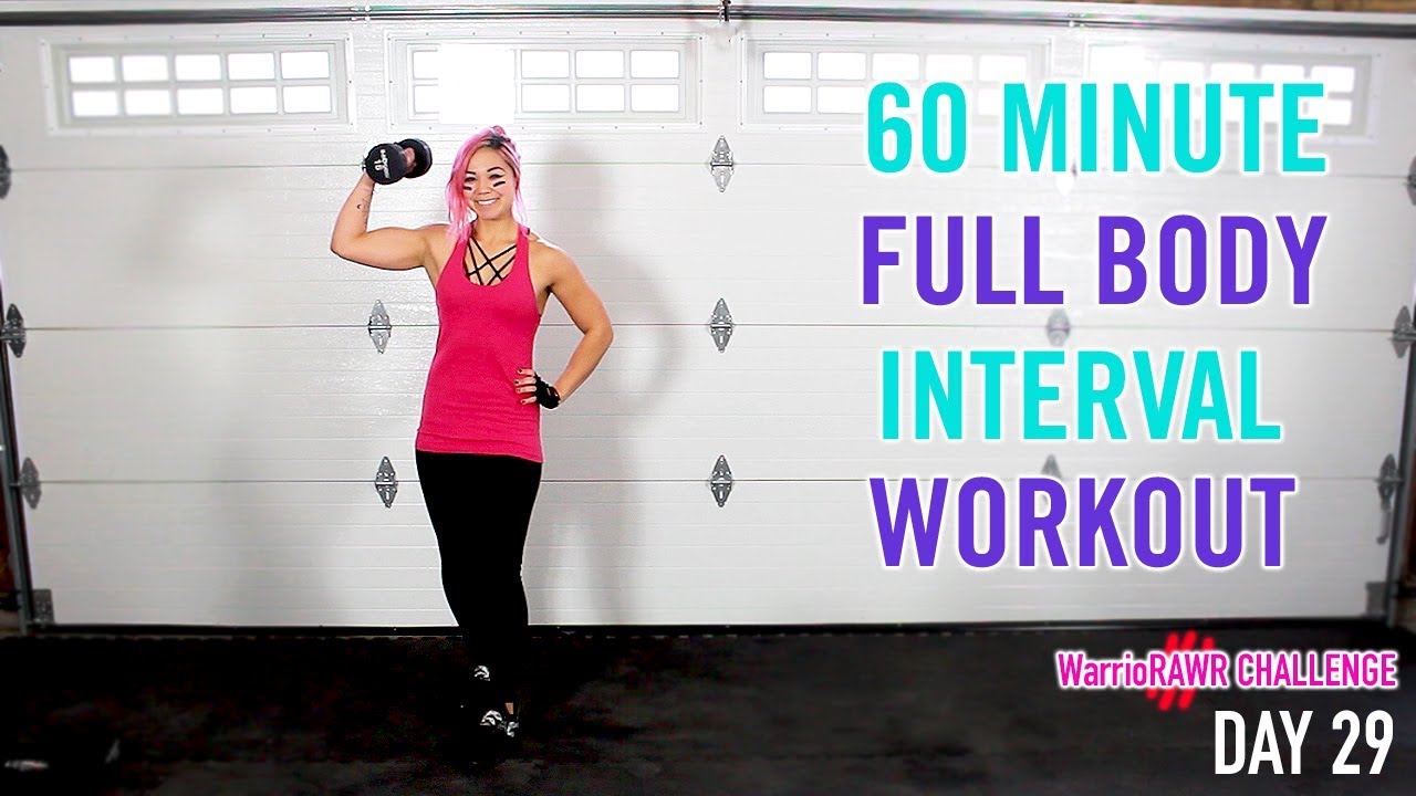 60 Minute Full Body Interval Workout | Cardio, Strength & Abs | WarrioRAWR Challenge Day 29