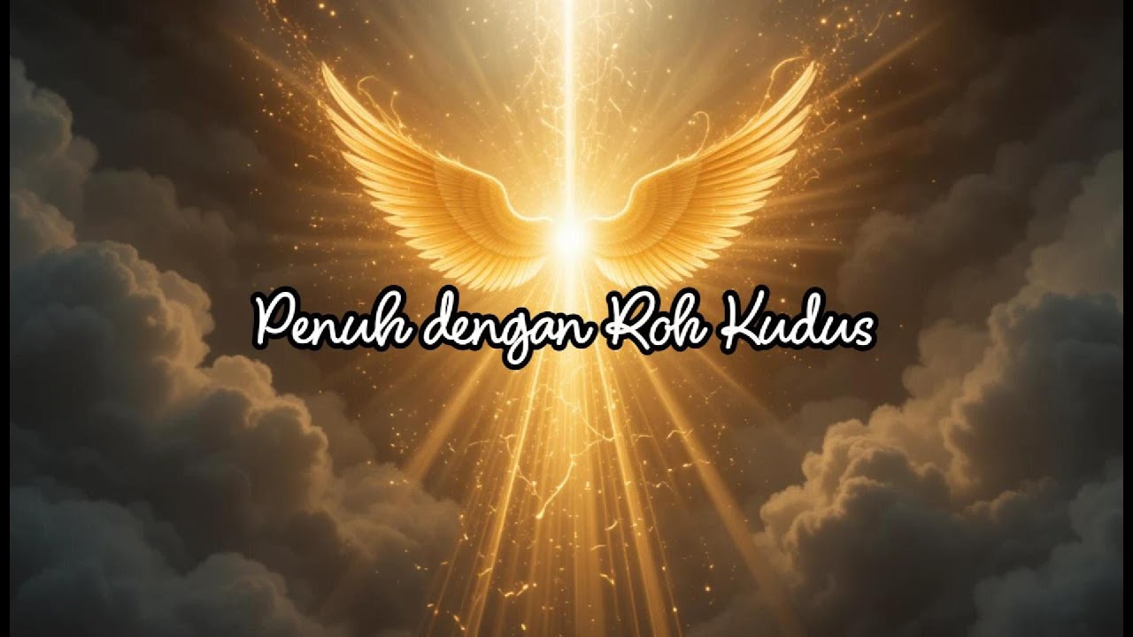Penuh dengan Roh Kudus 🔥 | Lagu Rohani Kepenuhan & Urapan Roh Kudus | Worship Revival 2026