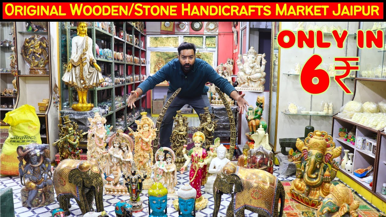 Rajasthan ka Original Handicrafts Market Jaipur - Cheapest Wooden Handicraft Items
