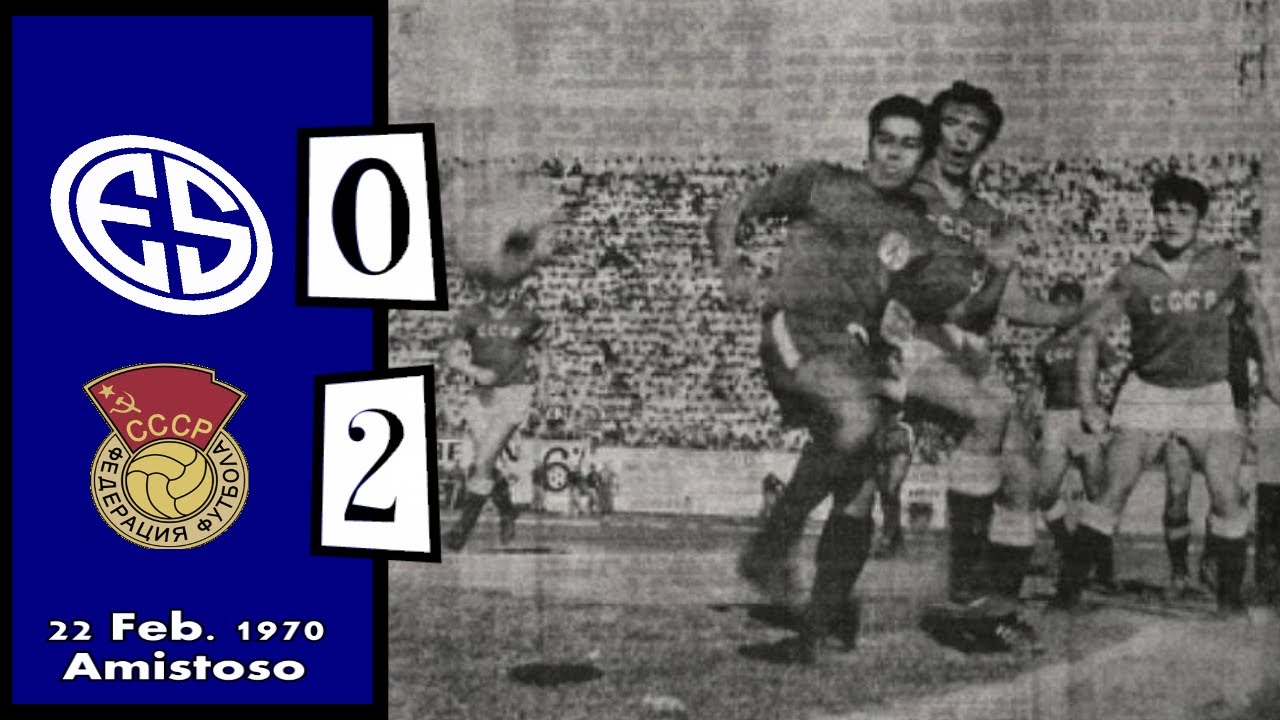 El Salvador vs USSR -2.22.1970- Amistoso/Friendly en el Flor Blanca