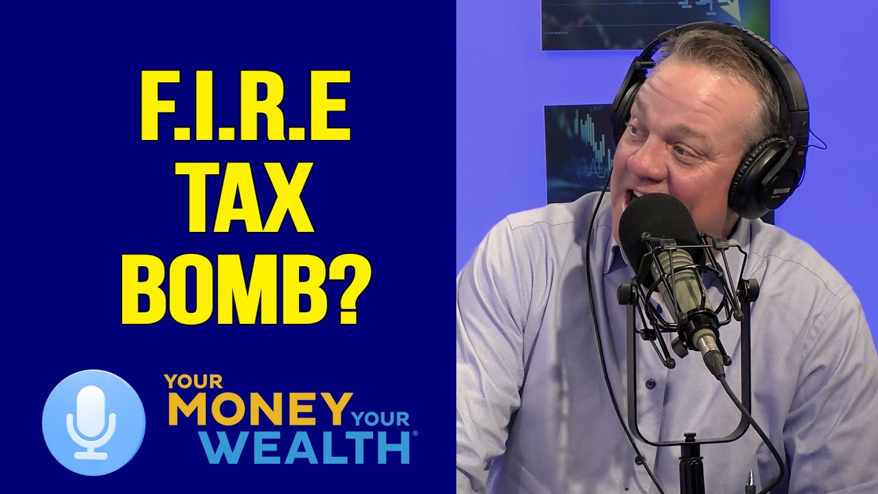 FIRE Retirement Spitball: Are We Screwing Up and Creating a Huge Future Tax Bill?