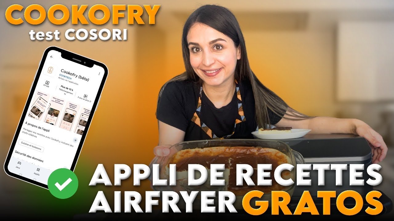 JE TESTE L’APPLICATION 📲COOKOFRY AVEC MON AIRFRYER COSORI TWINFRY