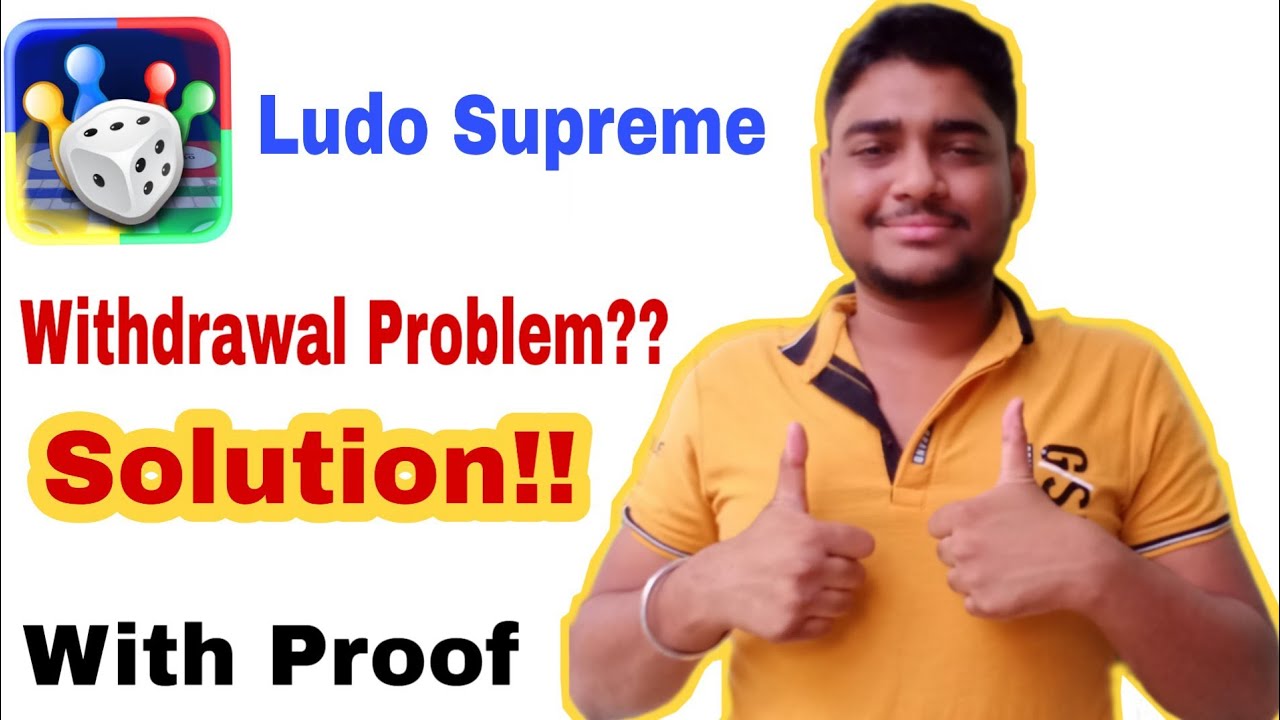 Ludo Supreme All Problem Solution !! With withdrawal proof