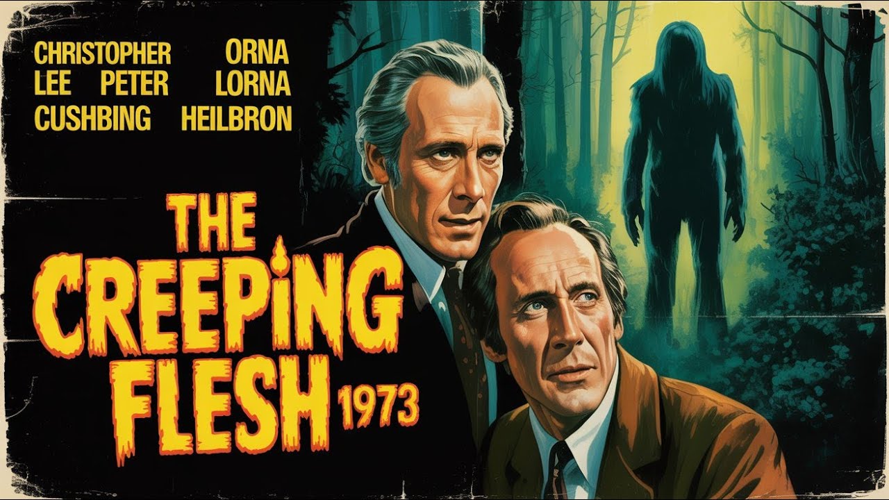 The Creeping Flesh 1973 Film in English, Christopher Lee, Peter Cushing, Lorna Heilbron