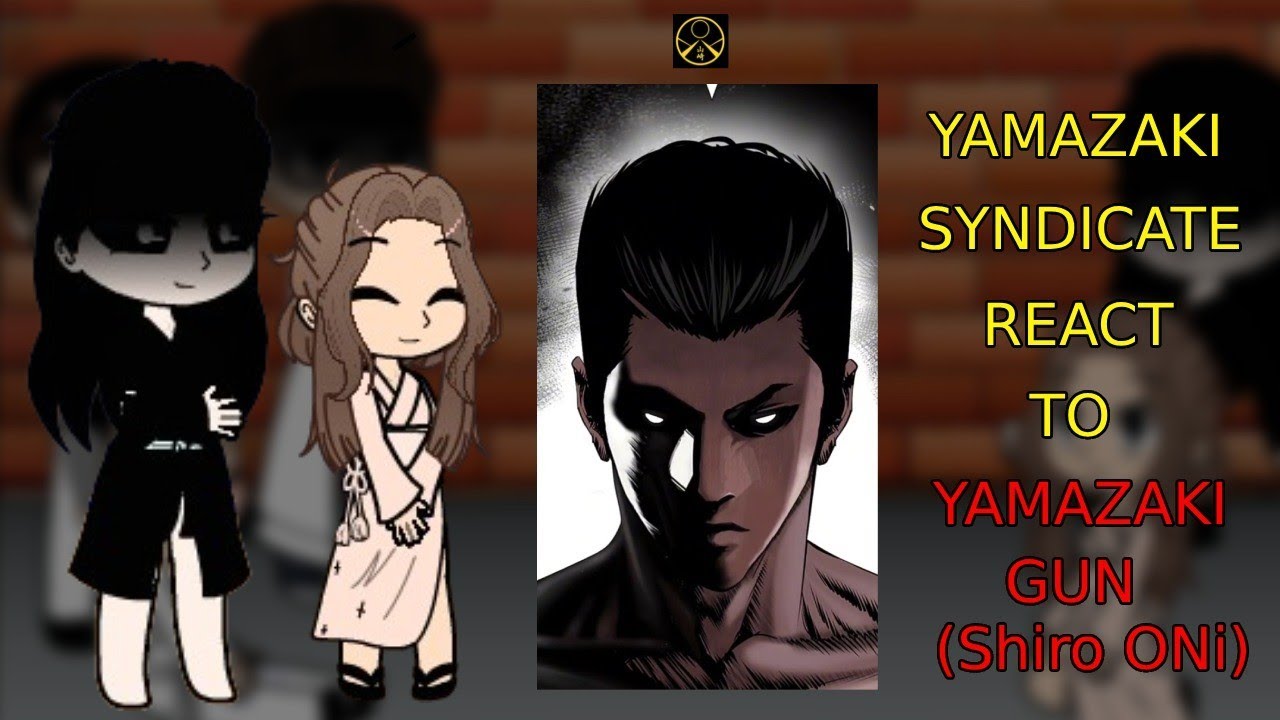 Yamazaki Clan/Syndicate React to Gun Park || Part 1 || Lookism || Gacha Club ||