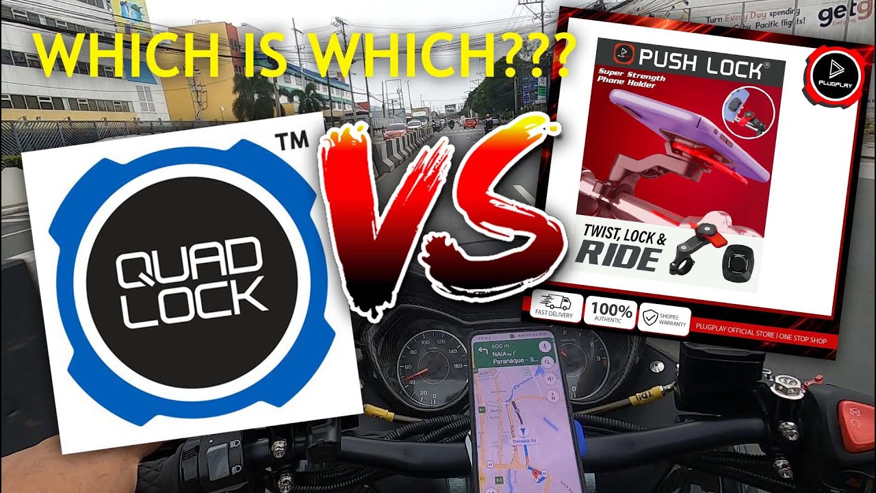 QUAD LOCK VS PUSH LOCK