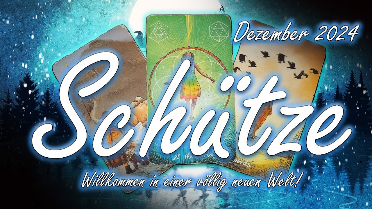 ♐ Schütze/Sagittarius Dezember 2024 : Willkommen in einer völlig neuen Welt!