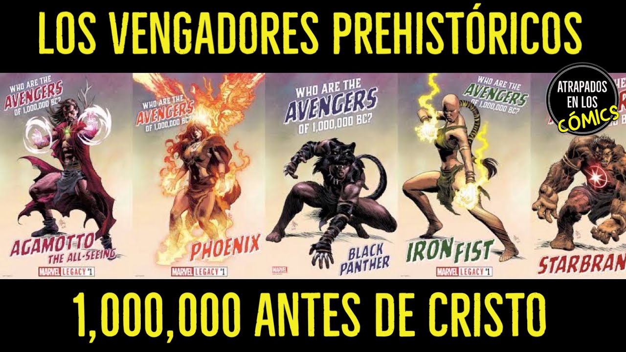 Los Vengadores prehistóricos 1,000,000 antes de Cristo