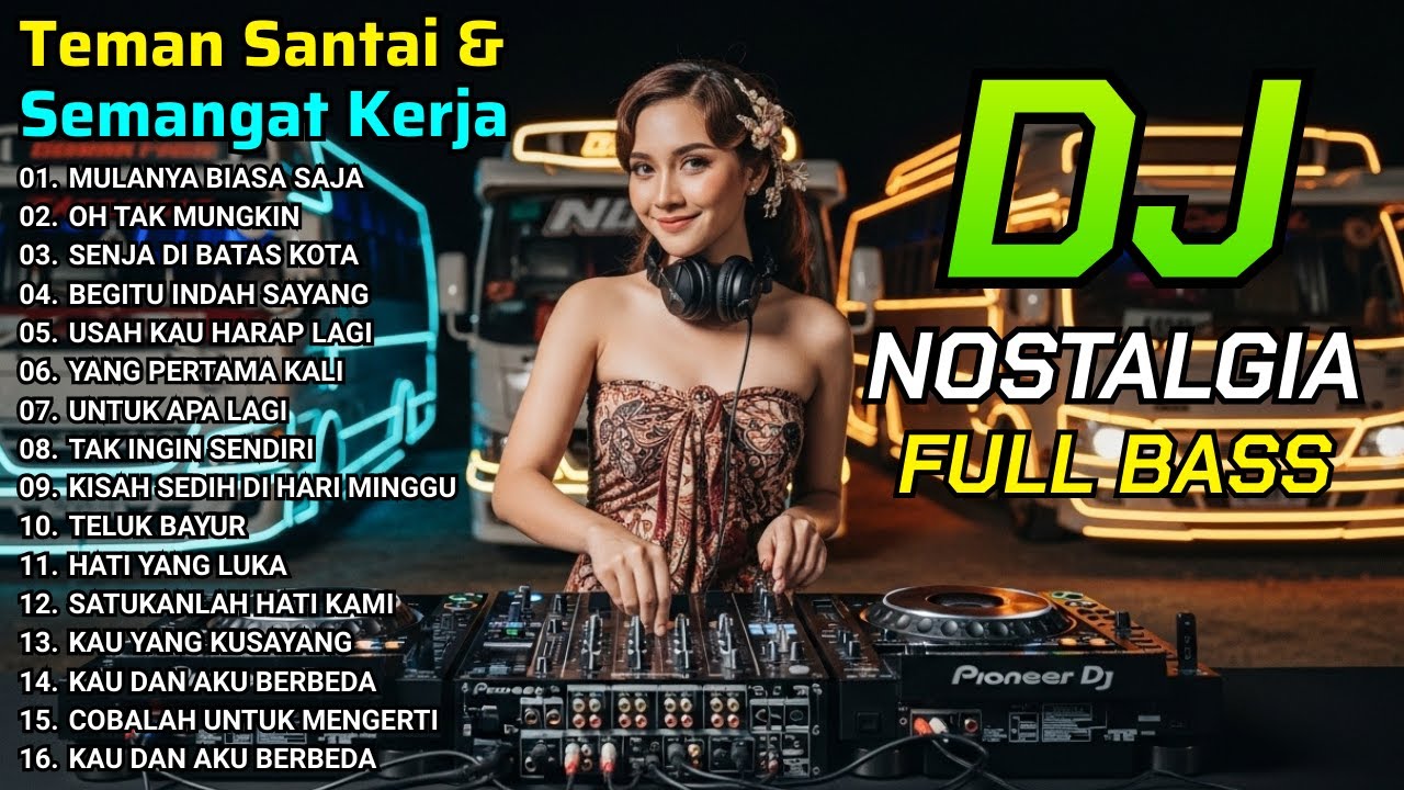 DJ REMIX NOSTALGIA LAWAS TERPOPULER 🎧 LAGU KENANGAN JADUL PALING DICARI FMX