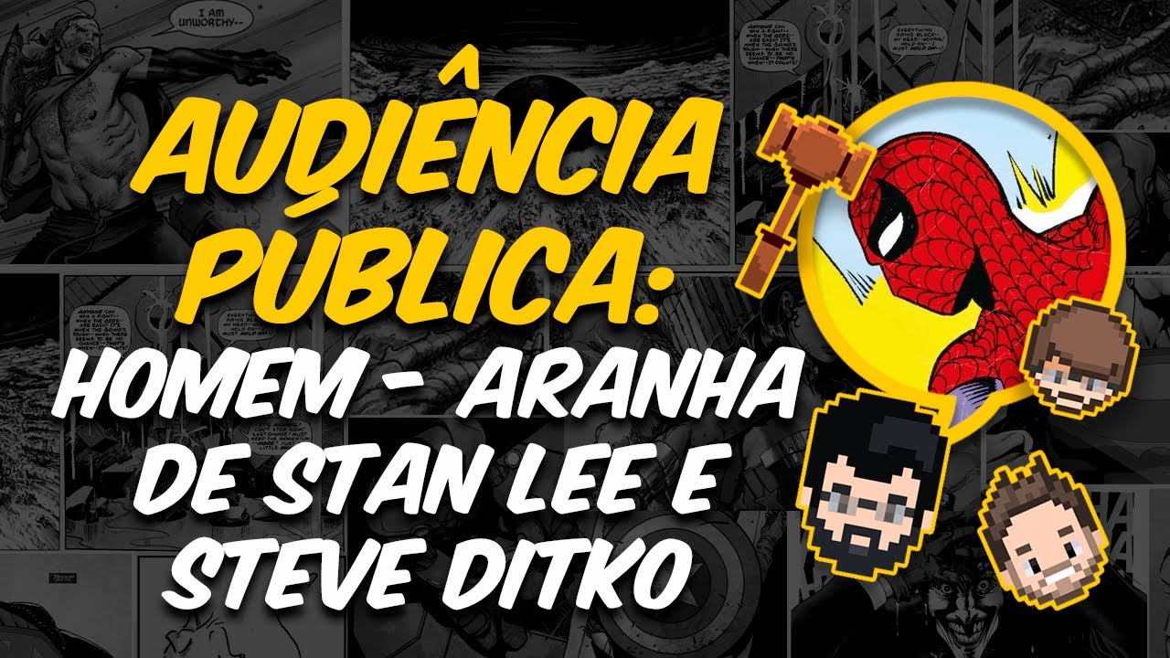 AUDIÊNCIA PÚBLICA | COLEÇÃO CLÁSSICA MARVEL: HOMEM-ARANHA