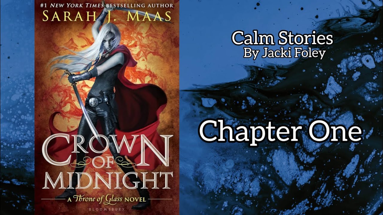 MA15+ Crown of Midnight - Chapter One
