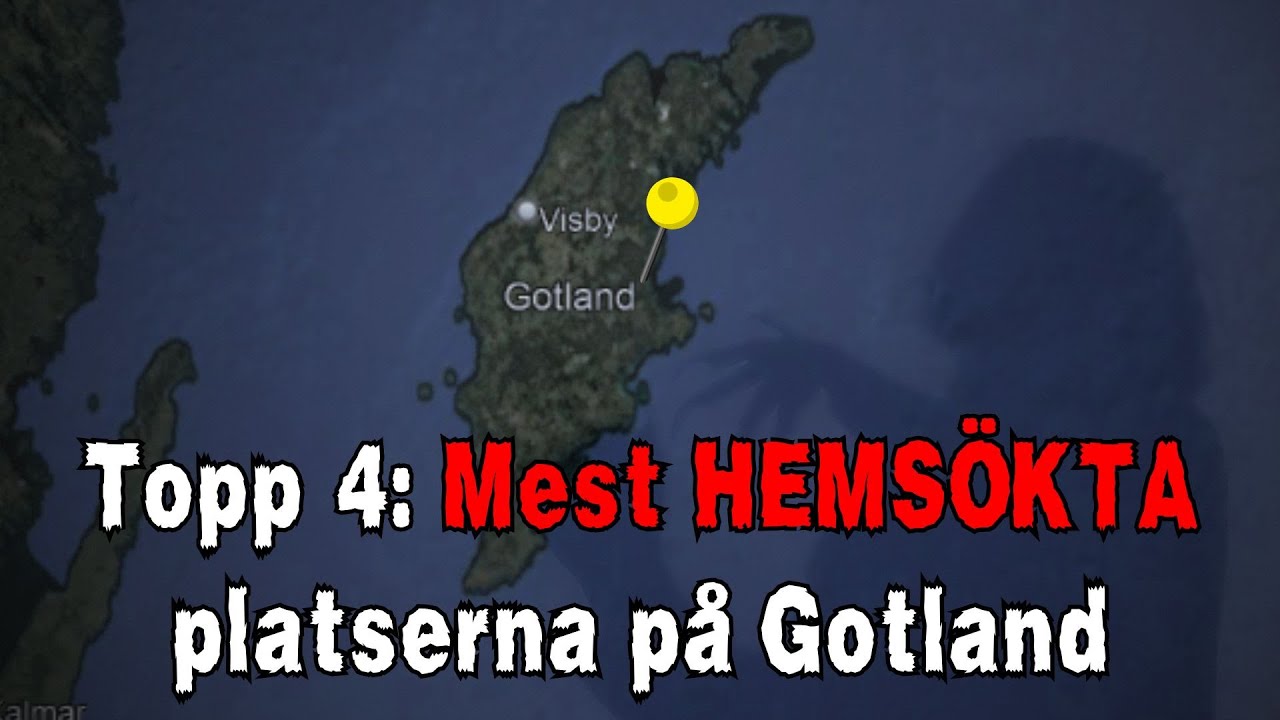 Topp 4 MEST HEMSÖKTA platserna på Gotland - Sveriges mest hemsökta
