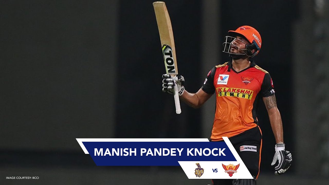 Manish Pandey Knock | KKRvSRH