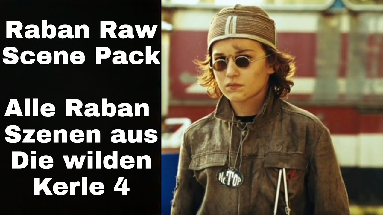 Raban - Raw Scene Pack - Die wilden Kerle 4