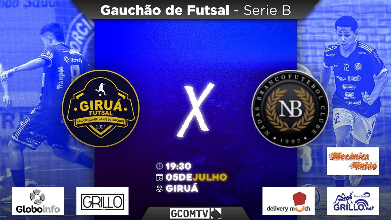 GIRUÁ FUTSAL X NADAS BRANCO (Rio Pardo) | GAUCHÃO DE FUTSAL SERIE B