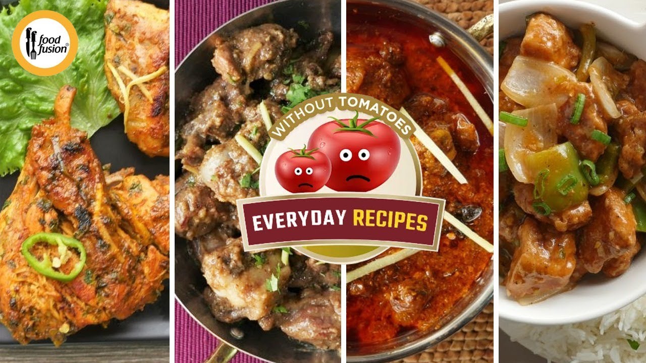 Everyday Chicken & Mutton Recipes without Tomatoes By Food Fusion