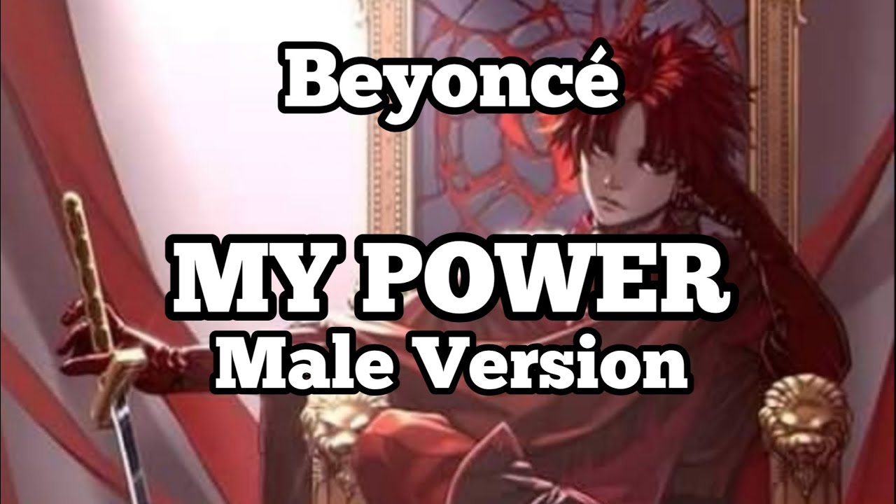 My Power Male Version - Beyoncé