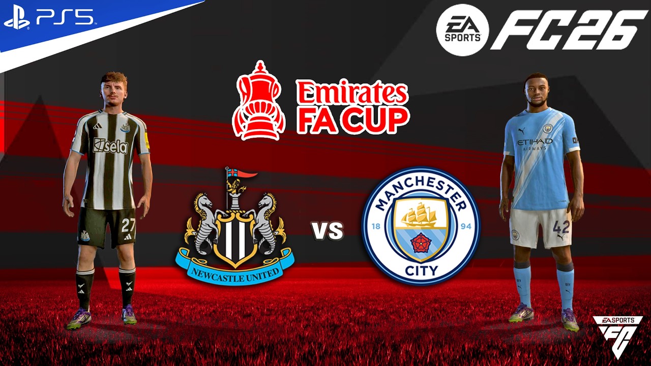 FC 26 - Newcastle united vs Manchester City - FA Cup 5th Round Match - Authentic Gameplay | PS5™ 4K