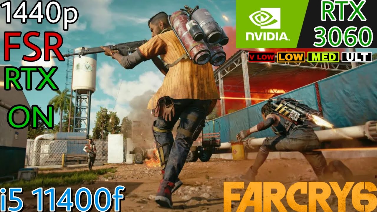Far Cry 6 \ RTX 3060 12 GB \i5 11400f \ 1440p