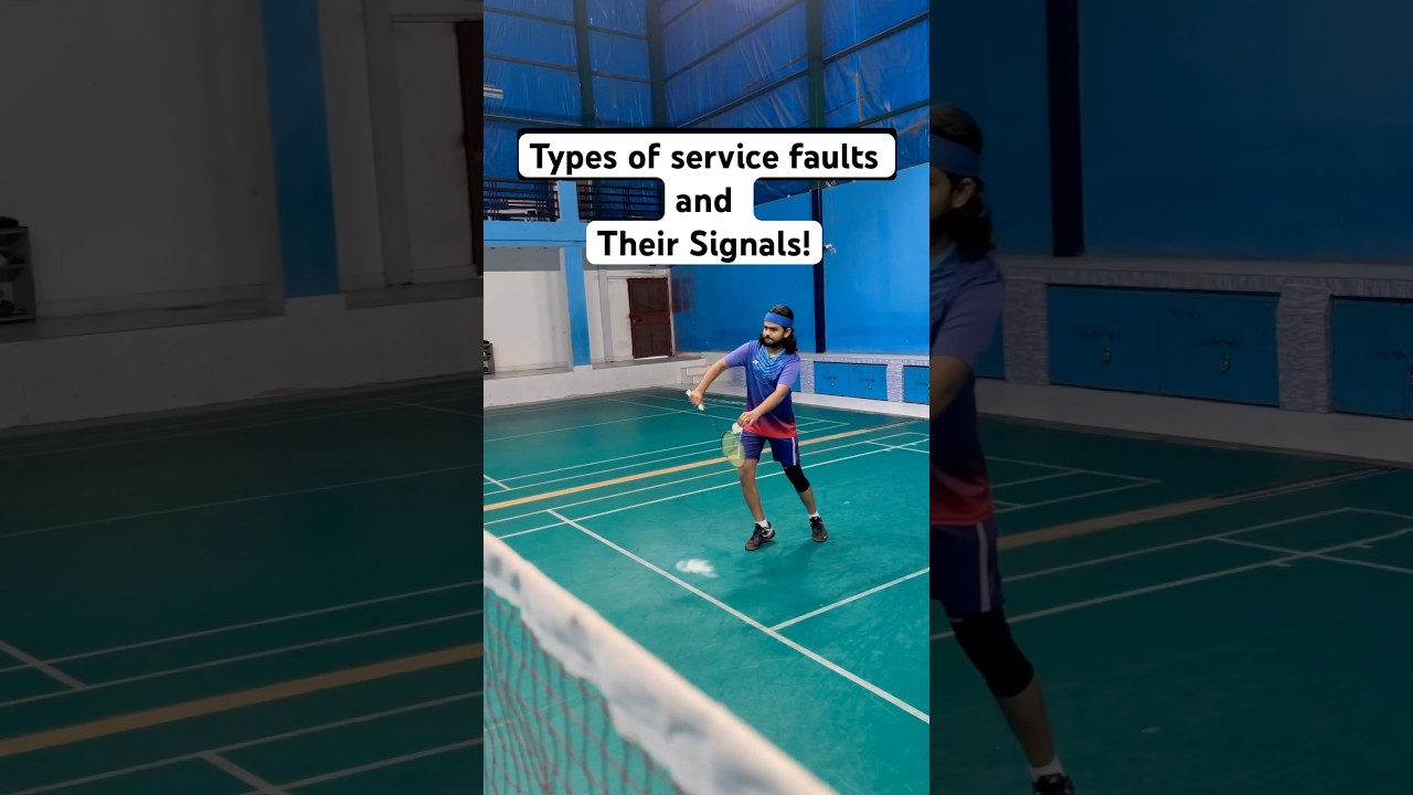 Types of Service Faults and their Signals ! #badminton