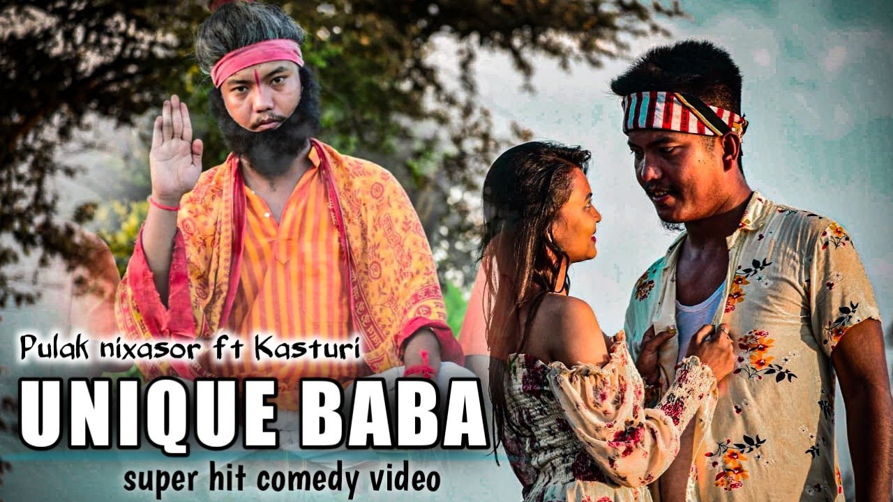 Unique baba ft. Kasturi - Pulak Nixasor