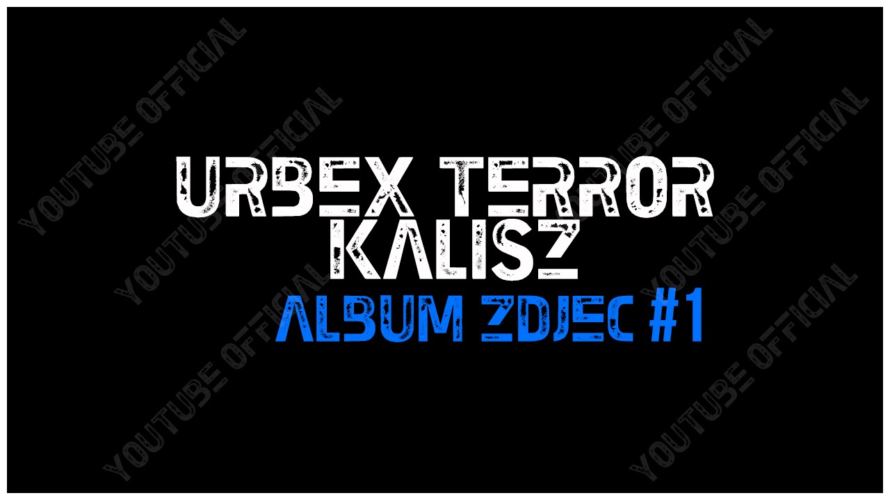 Album Urbex Terror Kalisz #1 - Młyn + Rzeźnia