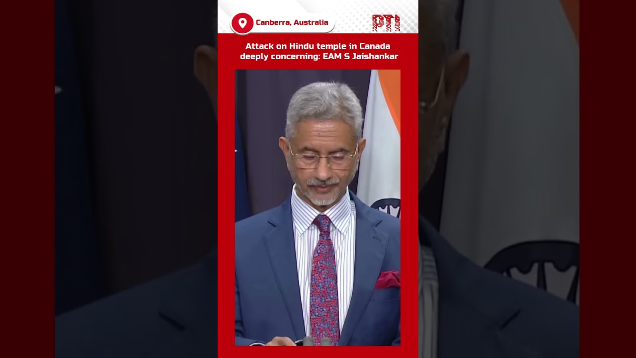 Attack on Hindu temple in Canada deeply concerning: EAM S Jaishankar