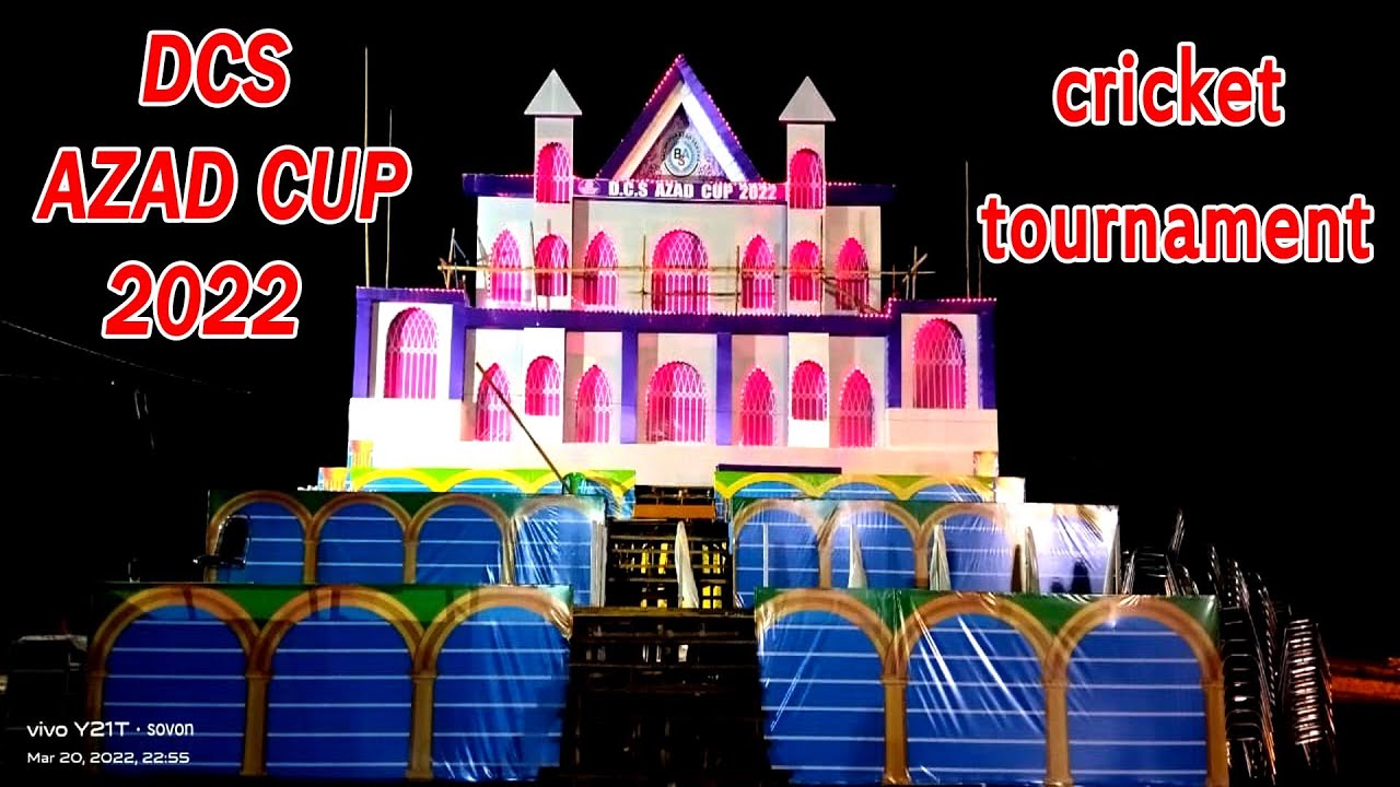DCS AZAD CUP 2022
