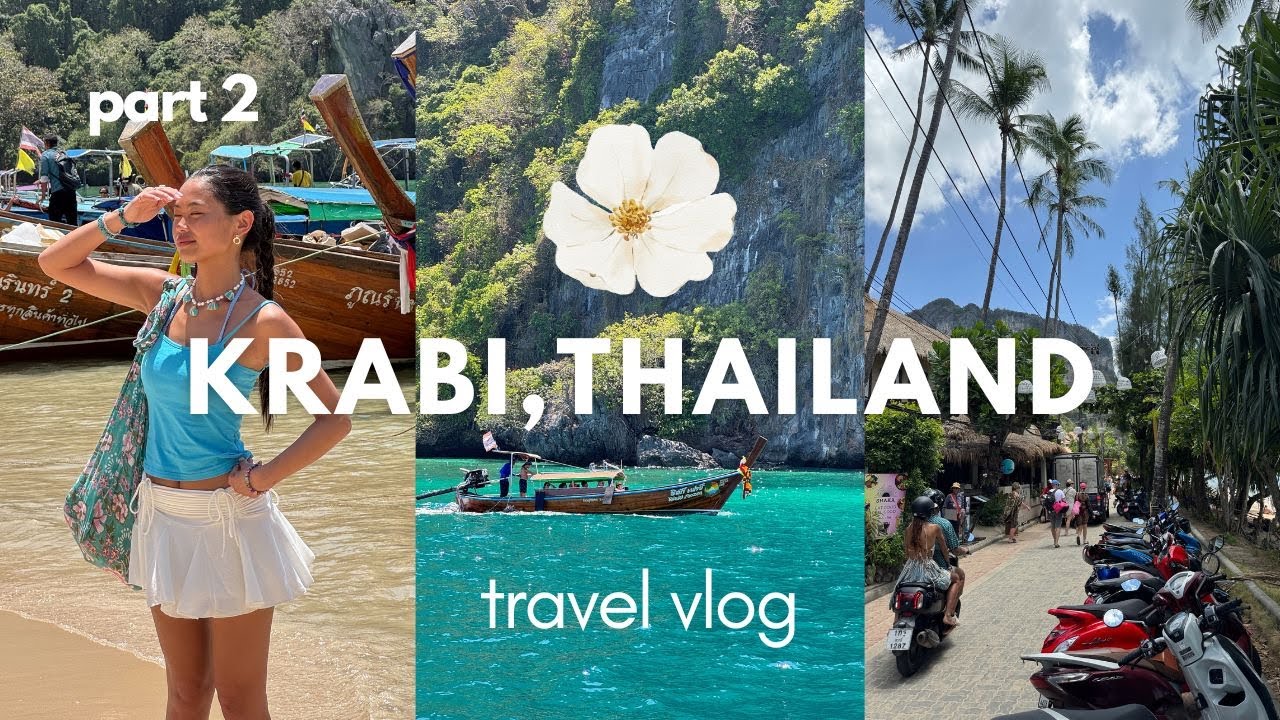 Thailand Vlog | Railay Beach, Thai Massage & Phi Phi Islands!