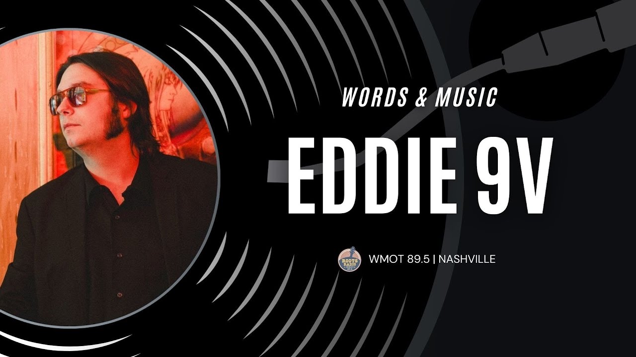 Words & Music with Eddie 9V (Full Interview & Performance)