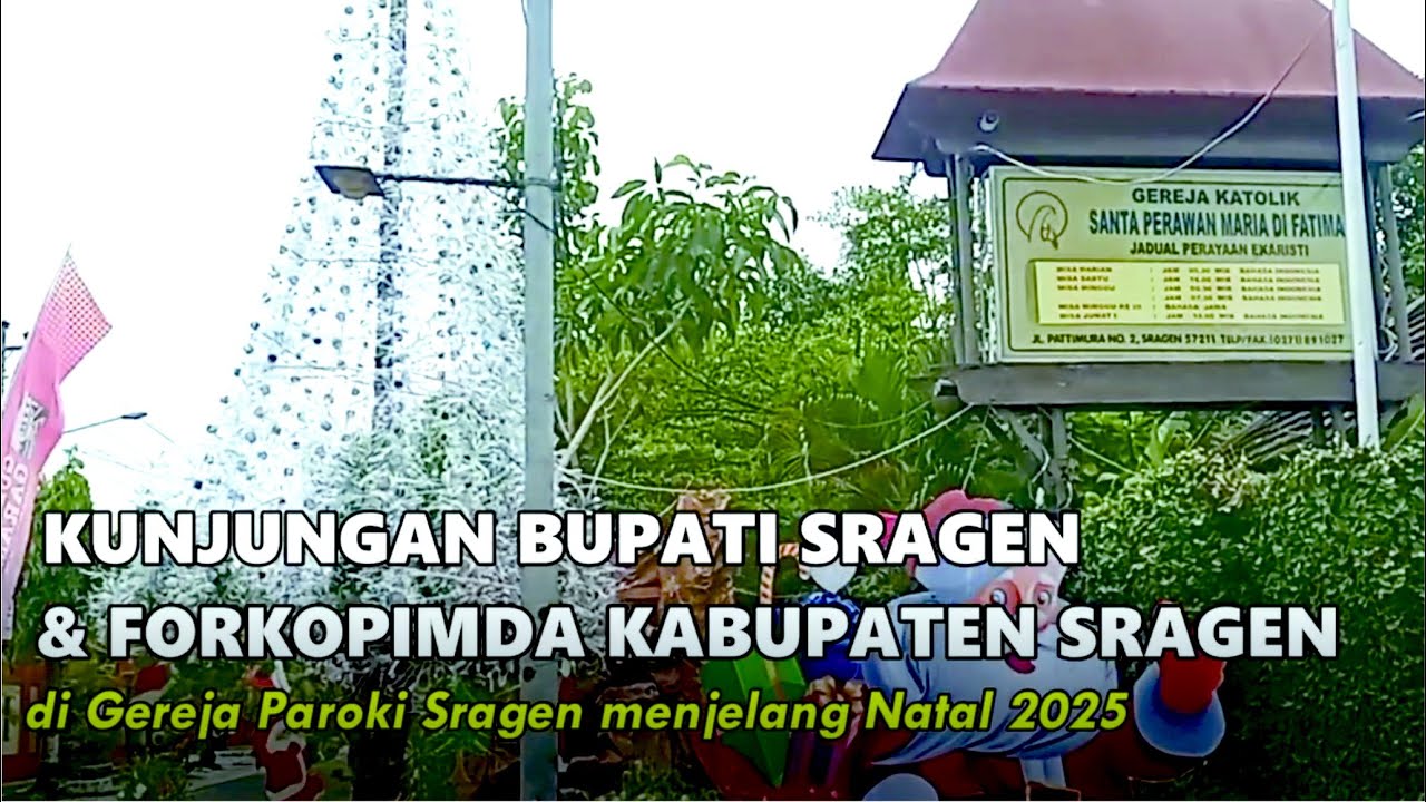 Kunjungan Bupati Sragen & Forkopimda ke Gereja Paroki Sragen Menjelang Natal 2025 | LENTERA