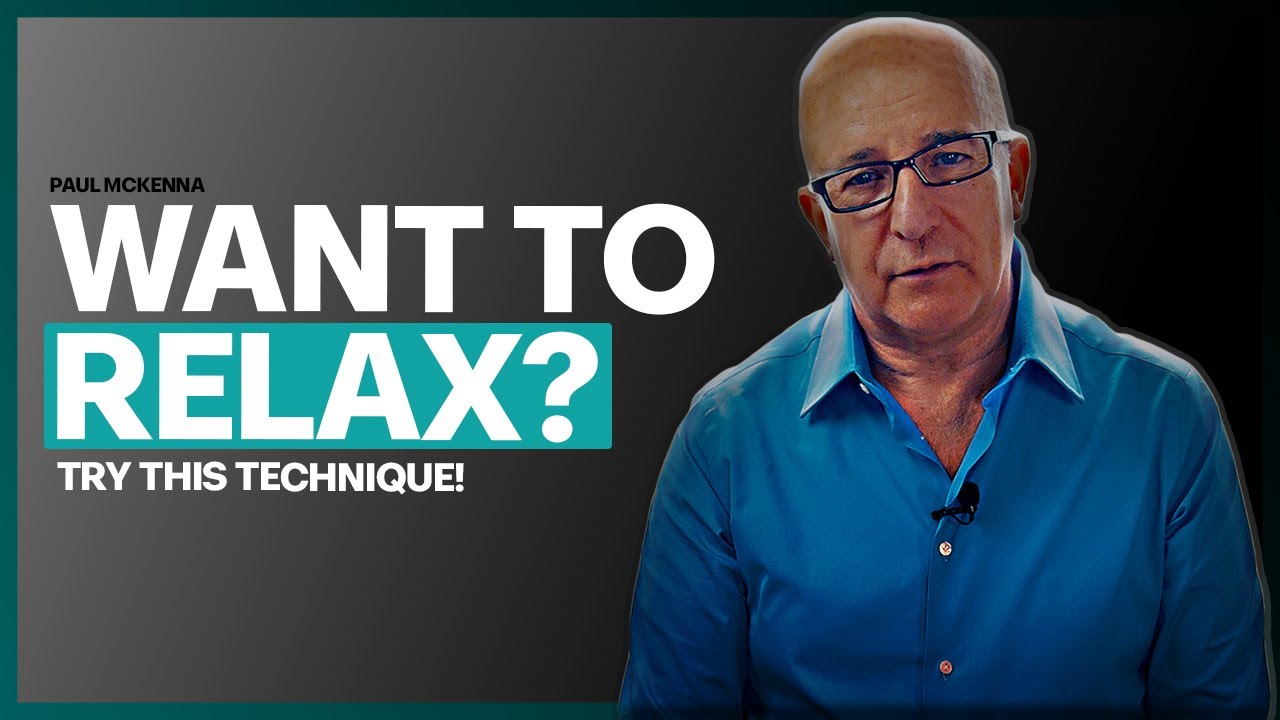 Paul McKenna Official | Try This Ultimate Relaxation Technique!