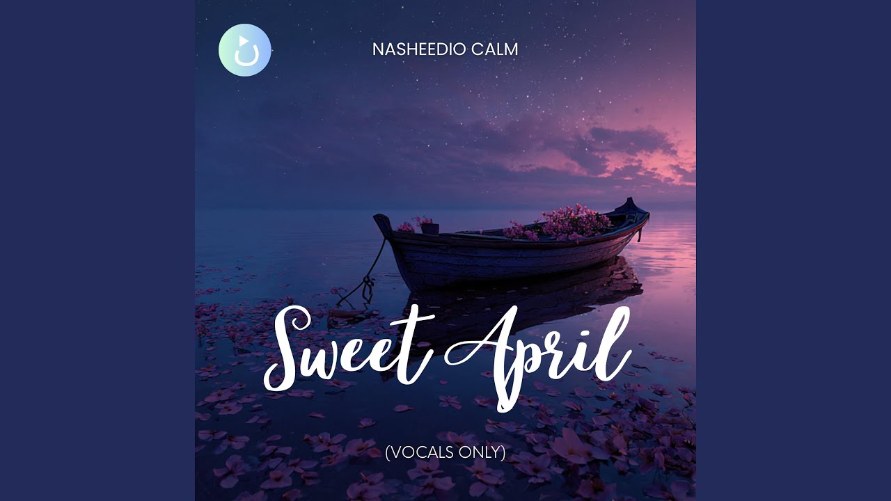 Sweet April (Serene)