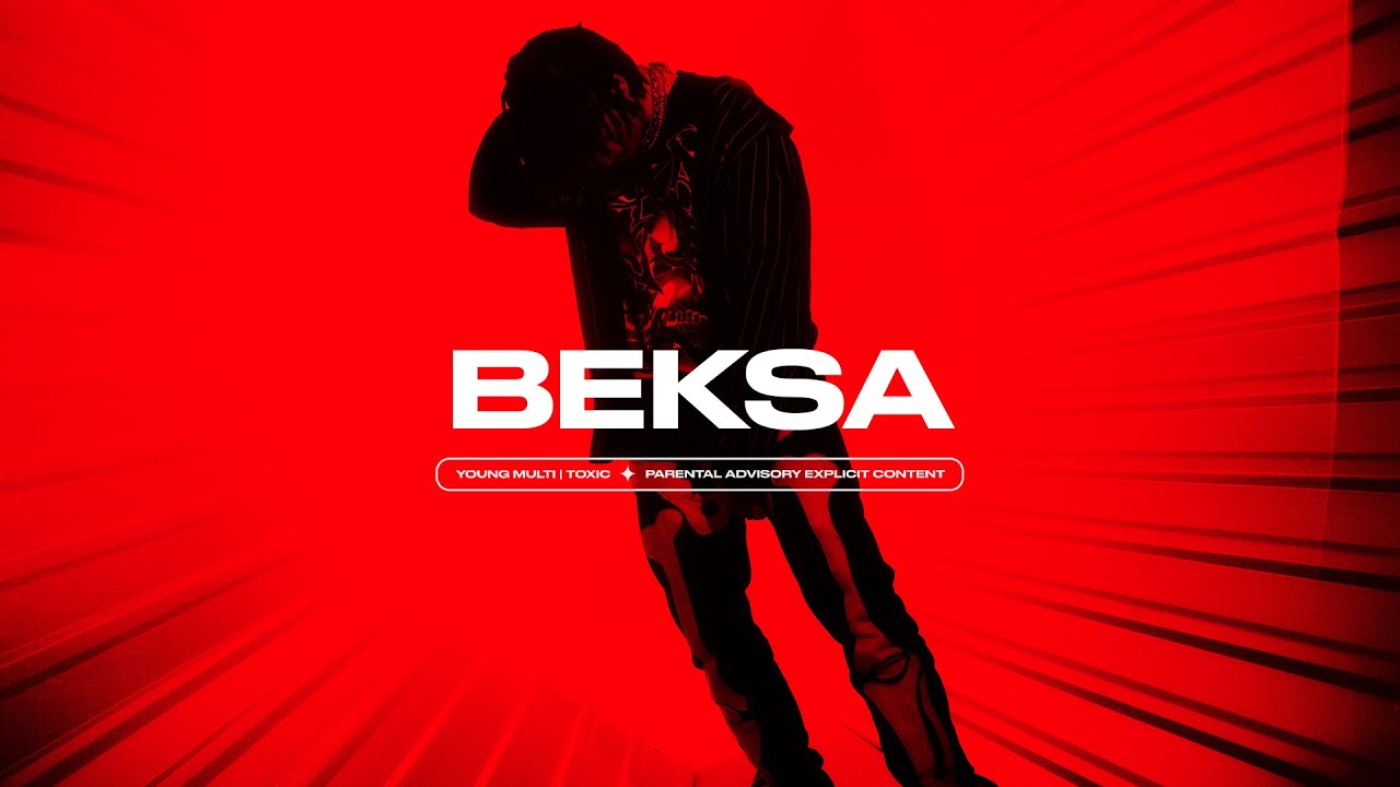 YOUNG MULTI - BEKSA [Official Audio]
