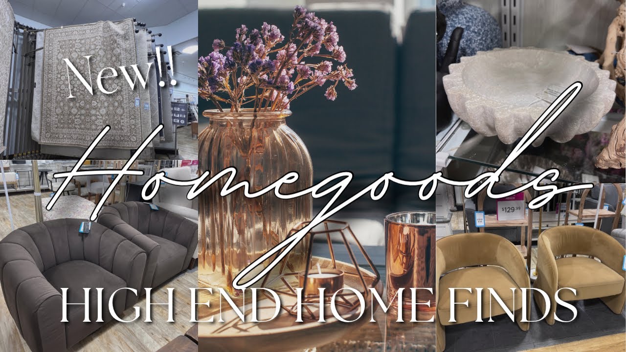 NEW HOMEGOODS HIGH END HOME DECOR FINDS 2024 || SHOP WITH ME!