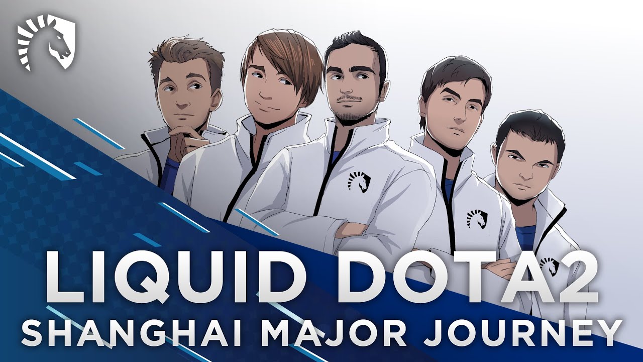 Liquid Dota 2 | Shanghai Major Journey