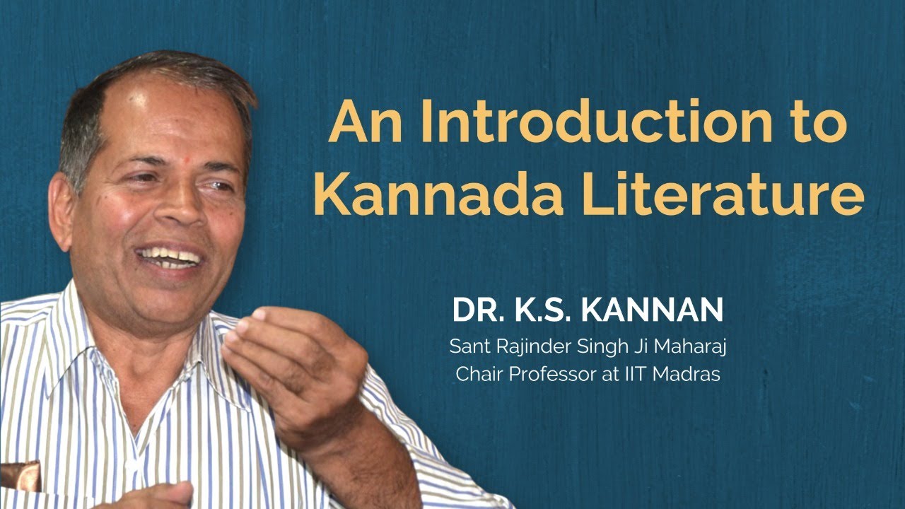 An Introduction to Kannada Literature by Dr. K.S. Kannan
