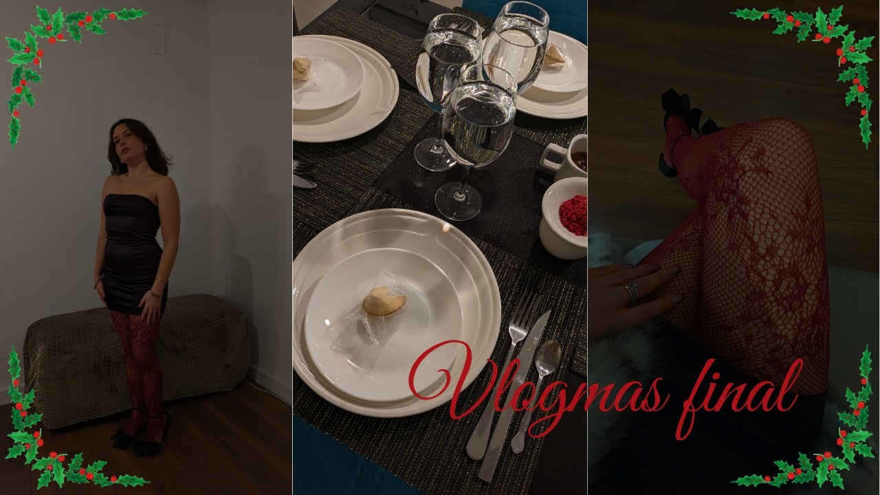Vlogmasfinal: Feliz noche antes de Nochebuena🎀🤎🍸🎄✨