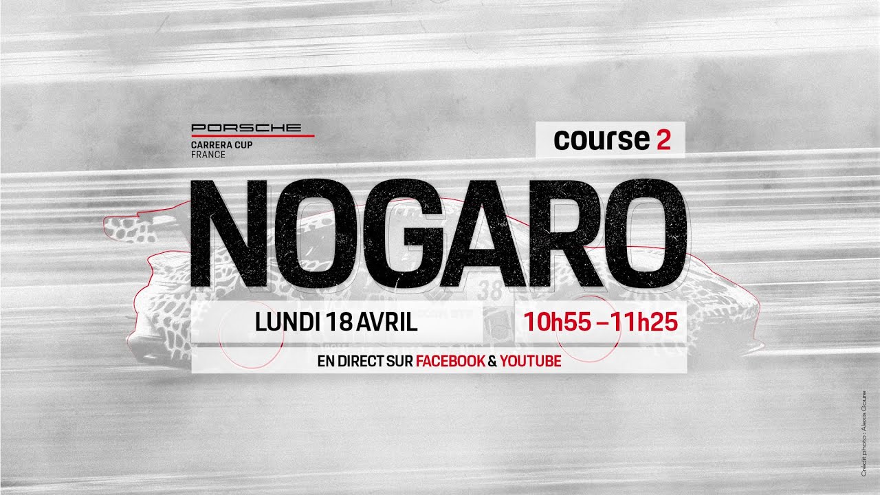 #PCCF - Avril - Nogaro - Course 2 - Porsche Carrera Cup France