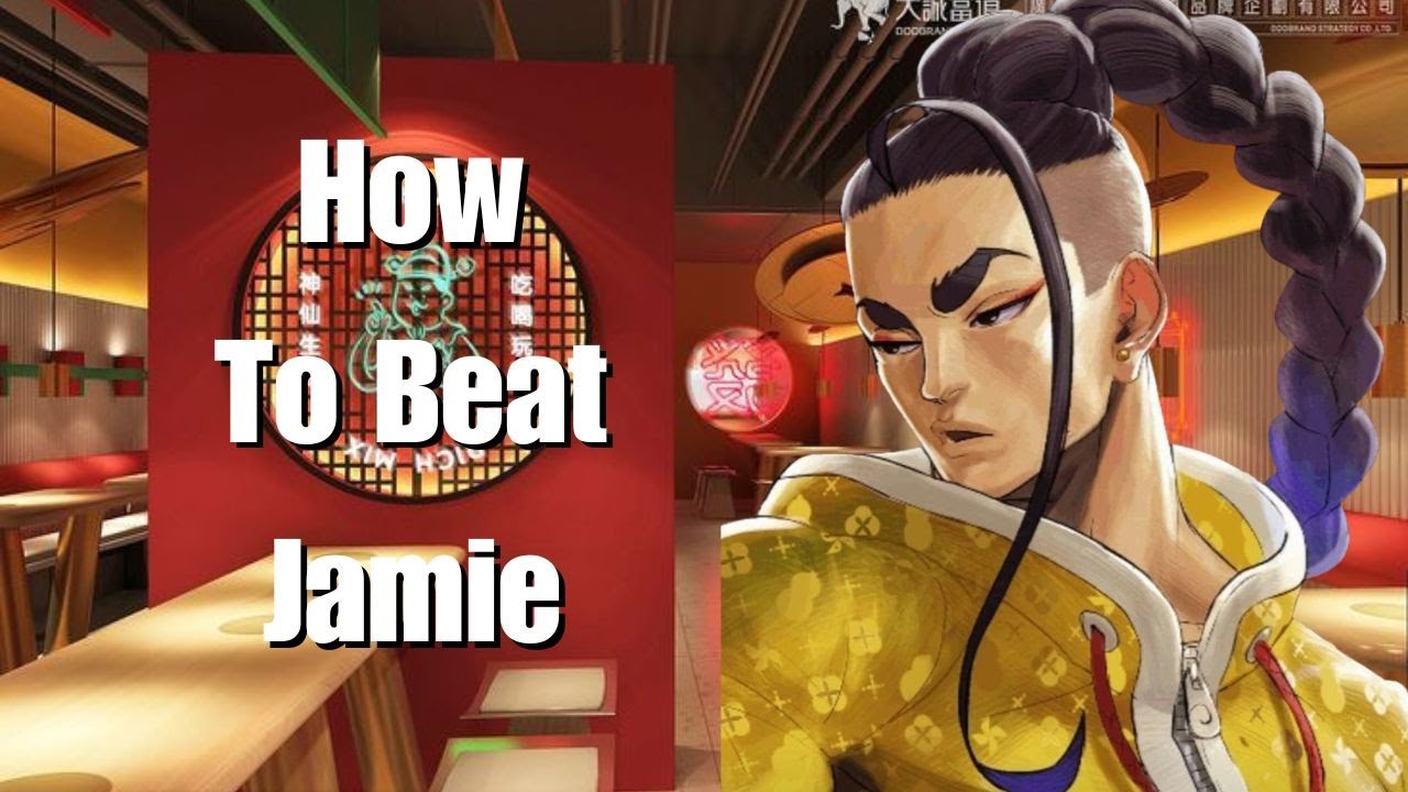 Matchup Mastery Series: How To Beat Jamie in Street Fighter 6