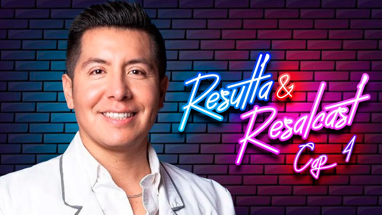 Resulta y Resalcast #4 ft. Mr Doctor | Dietas, Vacunas, Gordofobia, Chantajistas de internet