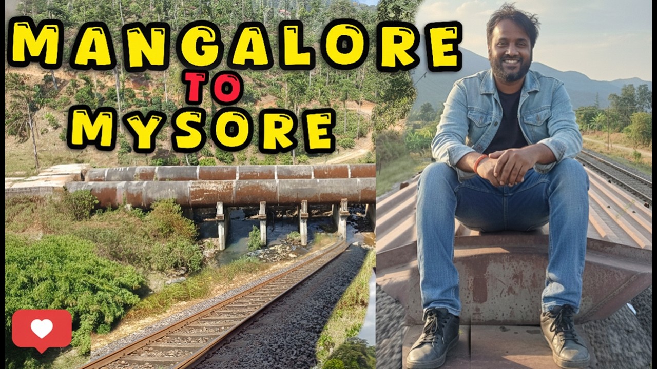 🌿 இவ்வளவு அழகான பயணமா? மங்களூர் to மைசூர் Train Travel | இரண்டு ஜங்ஷன்களையும் சுற்றி பார்க்கலாம்