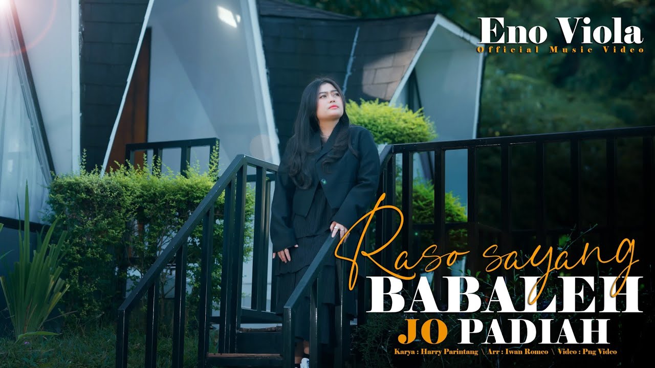 Eno Viola- Raso Sayang Babaleh Jo Padiah (Official Music Video)