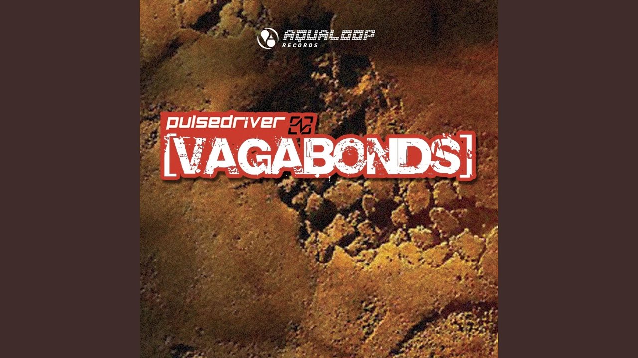 Vagabonds (Extended Mix)